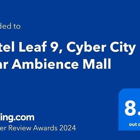 Hotel Leaf 9, Cyber City Near Ambience Mall Gurgaon Eksteriør billede